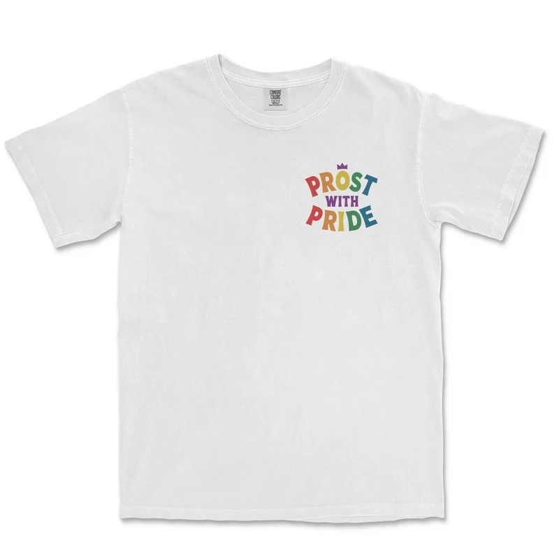 Prost with Pride T-Shirt – White