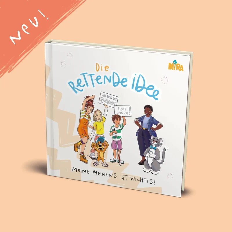 Die rettende Idee | Mira